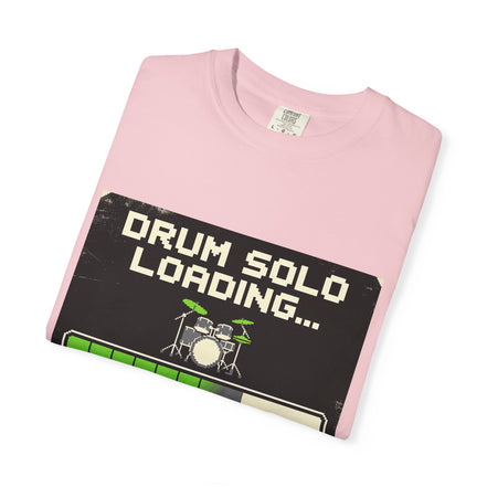 Funny Drummer Quote T-Shirt — Funny Quote for Drummers