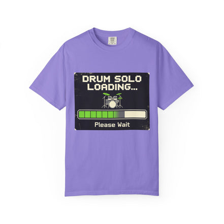 Funny Drummer Quote T-Shirt — Funny Quote for Drummers